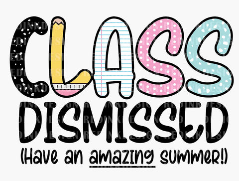 Class Dismissed