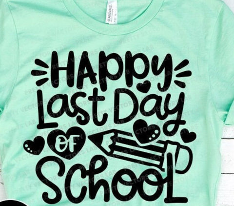 Happy Last Day of School
