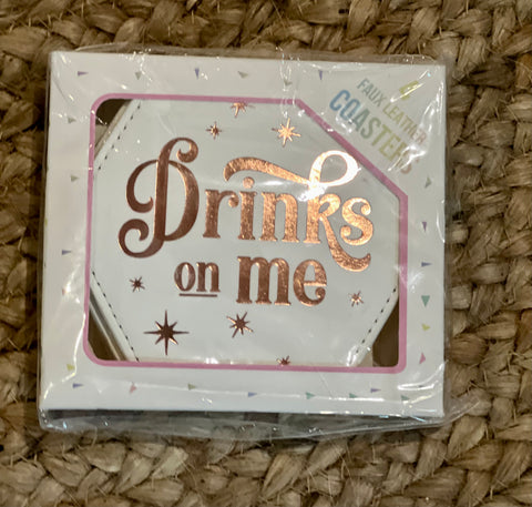 Drinks on Me Coasters