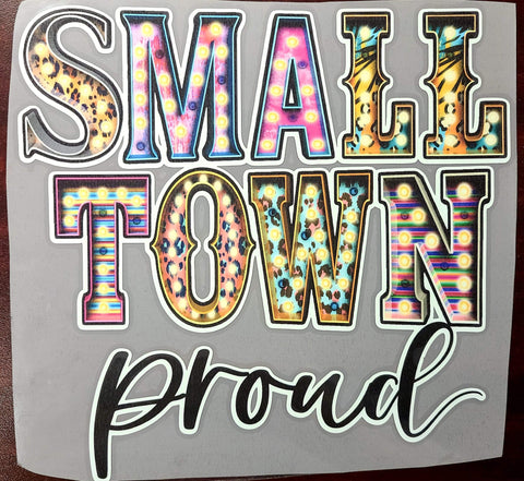 Small Town Proud